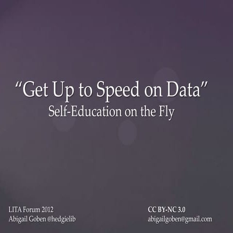 Data Self Education for LITA Forum