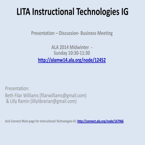 LITA Instructional Technologies IG - Presentation at MW Philly 2014