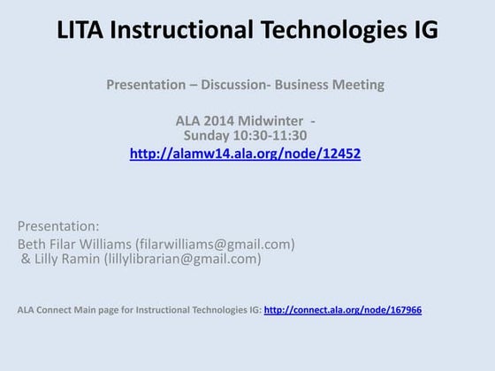 LITA Instructional Technologies IG - Presentation at MW Philly 2014
