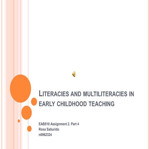 Literacies and multiliteracies in Early Childhood