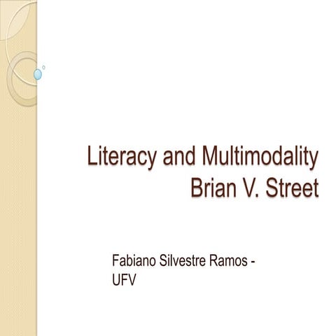 Literacy and multimodality 