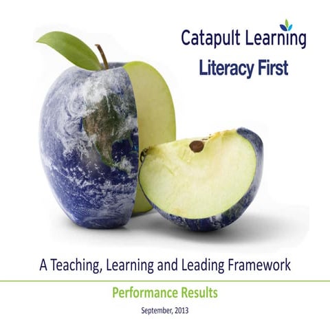 The Literacy First Framework -- Success Stories