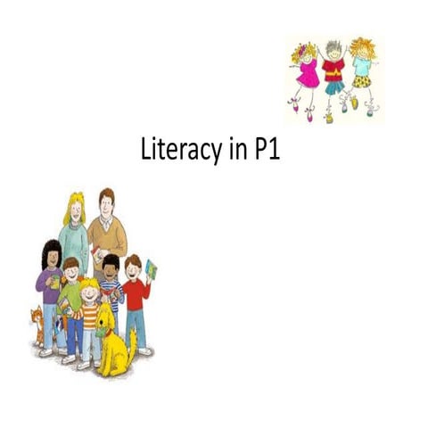 Literacy in p1
