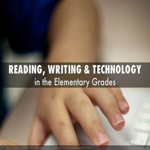 Literacy in the Elementary Grades