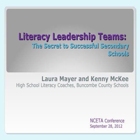Literacy Leadership Teams
