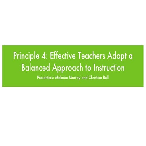 Principle 4 Balanced Approach Ppt