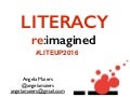 Literacy Reimagined 