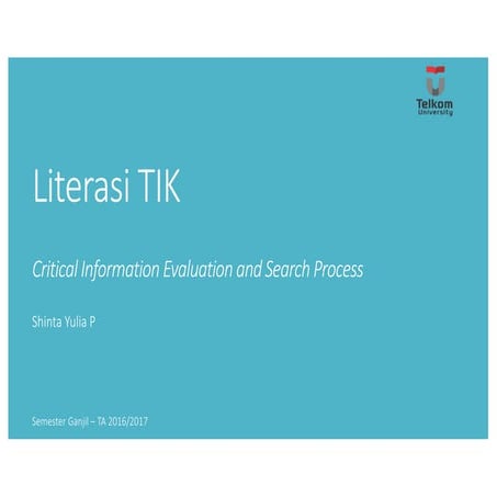 TIK_3. evaluasi dan pencarian lanjut informasi_20161