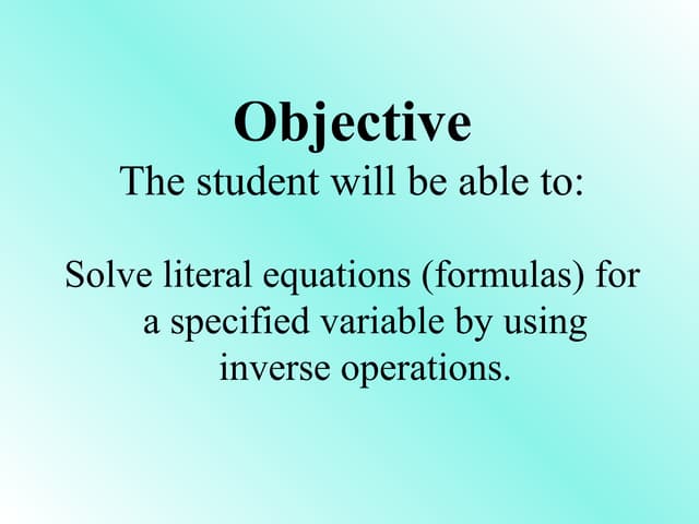 Literal Equations Wed. 9/9 notes