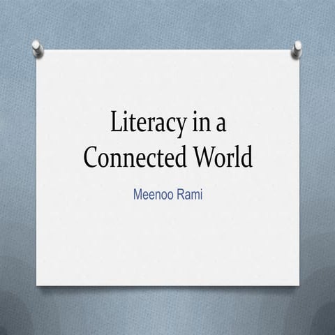 Literarcy in a connected world