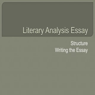 Literary analysis essay - writing it