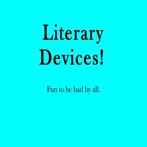Literary device fun