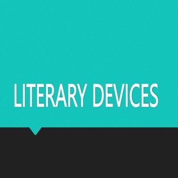 LITERARY DEVICES (foreshadowing, mediares)