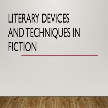 Literary devices and techniques in fiction.pptx