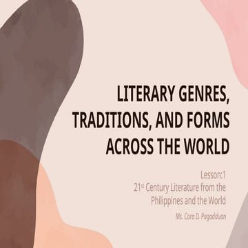 literarygenrestraditionsandformsacrosstheworld-lesson2-221209212602-cc929493....