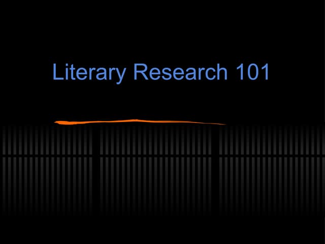 Literary research 101