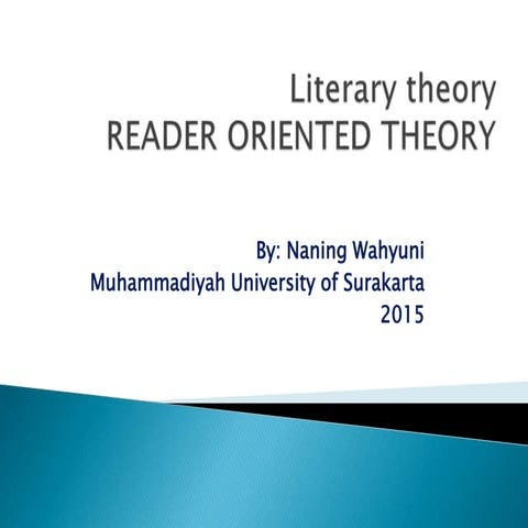 Literary theories reader oriented