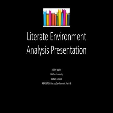 Literate environment analysis presentation