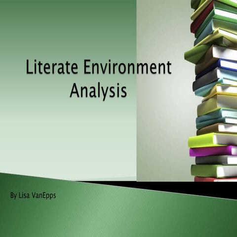 Literate environment