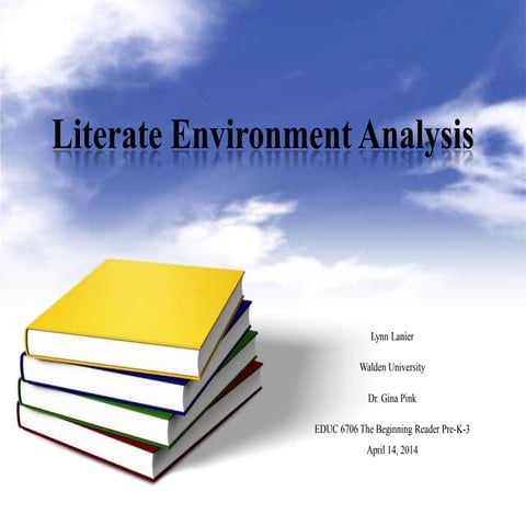 Literate environment analysis ppt