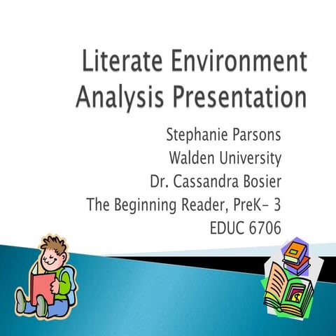 Literate environment analysis presentation