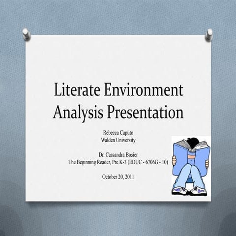 Literate environment analysis presentation