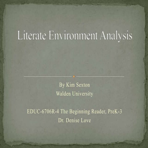 Literate environment analysis presentation