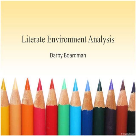 Literate Environment Analysis 