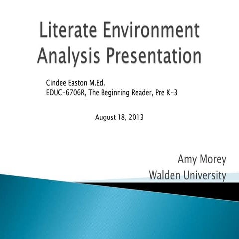 Literate environment analysis presentation