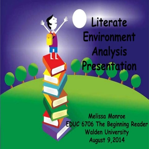 Literate Environment Analysis Presentation