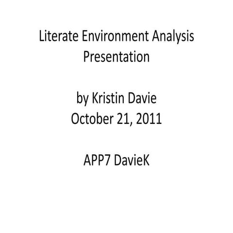 Literate environment analysis presentation power point