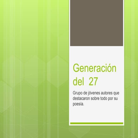 Literatura. la generación del 27
