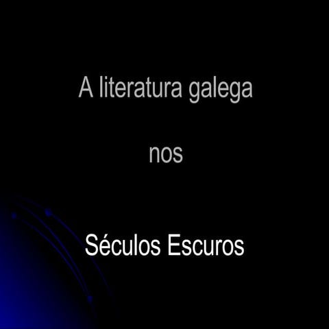 Literatura Seculos Escuros