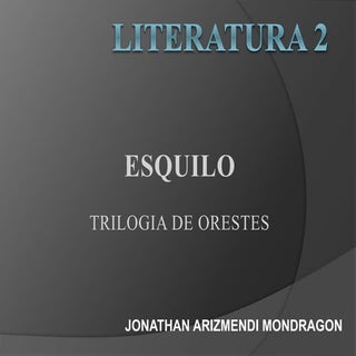 ESQUILO - TRILOGIA DE ORESTES - "LA...