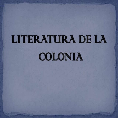 Literatura de la colonia