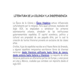 Literatura de la colonia y la indep...
