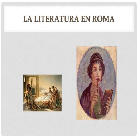 Literatura de roma | PPTX