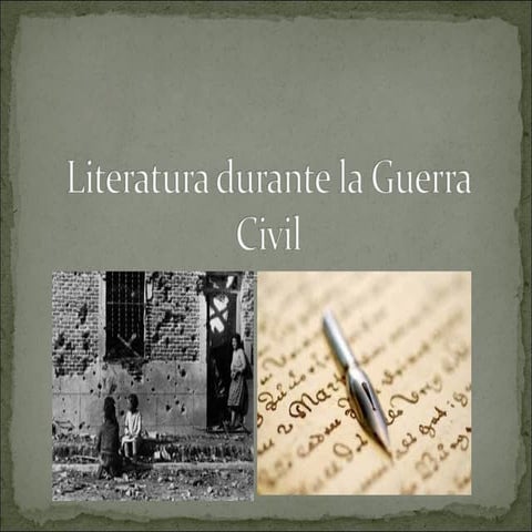 Literatura durante la guerra civil