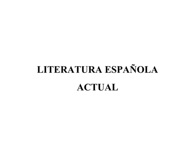 Literatura española actual una apro...