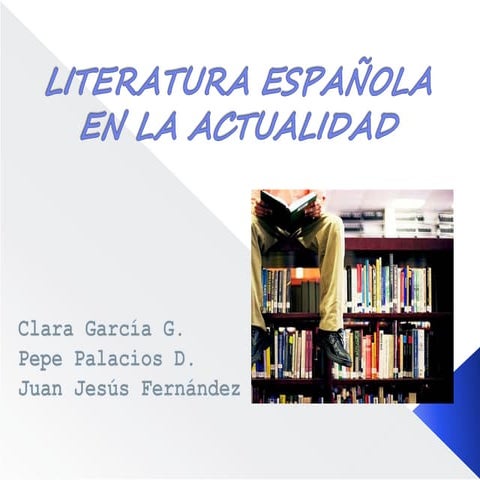 Literatura española en la actualidad