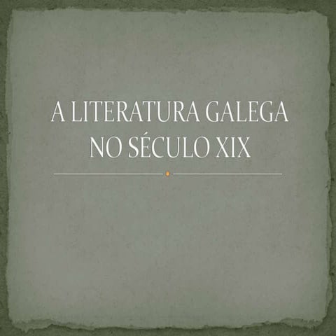 Literatura galega xix