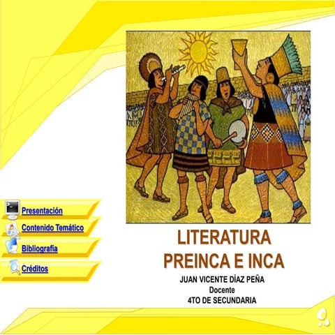 Literatura inca- preinca | PPT