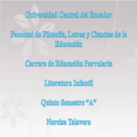 Literatura infantil - Por: Narcisa Talavera