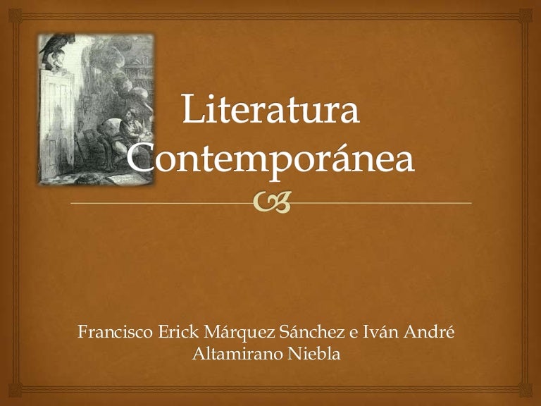 Literatura Contemporánea