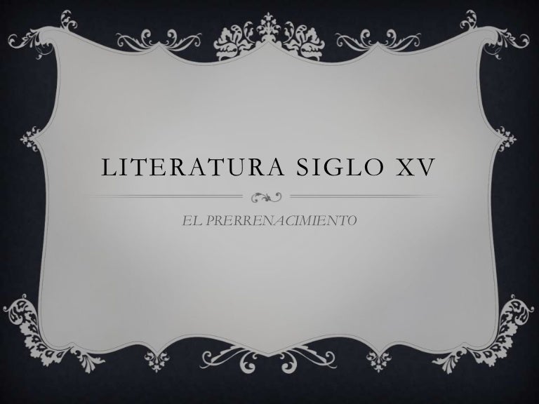 Literatura siglo xv