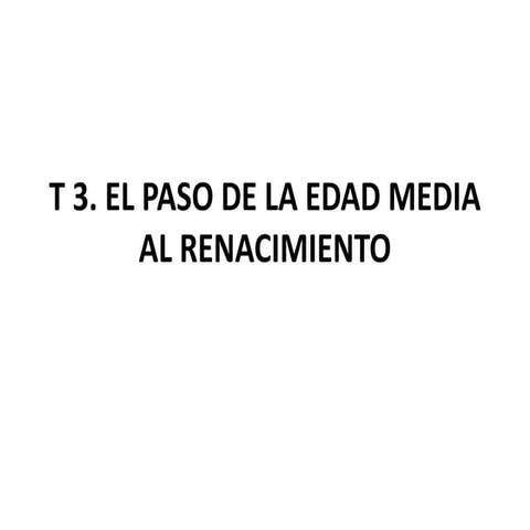 literatura_universal._t._2._el_paso_de_la_em_al_renacimiento._presentacion.ppt