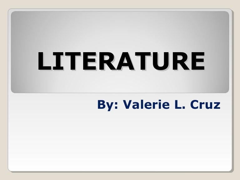 Literature and Literary Standards