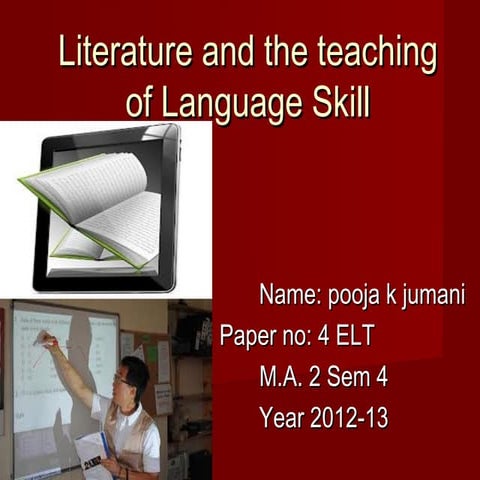 Literature and the teaching of language skill