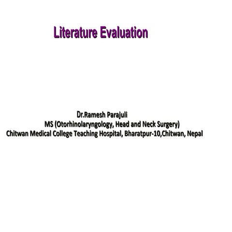 Evaluation of Medical literature