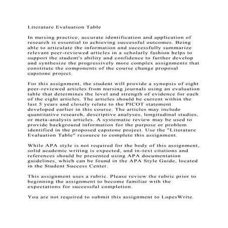 Literature Evaluation Table In nursing practice, accurate identi.docx